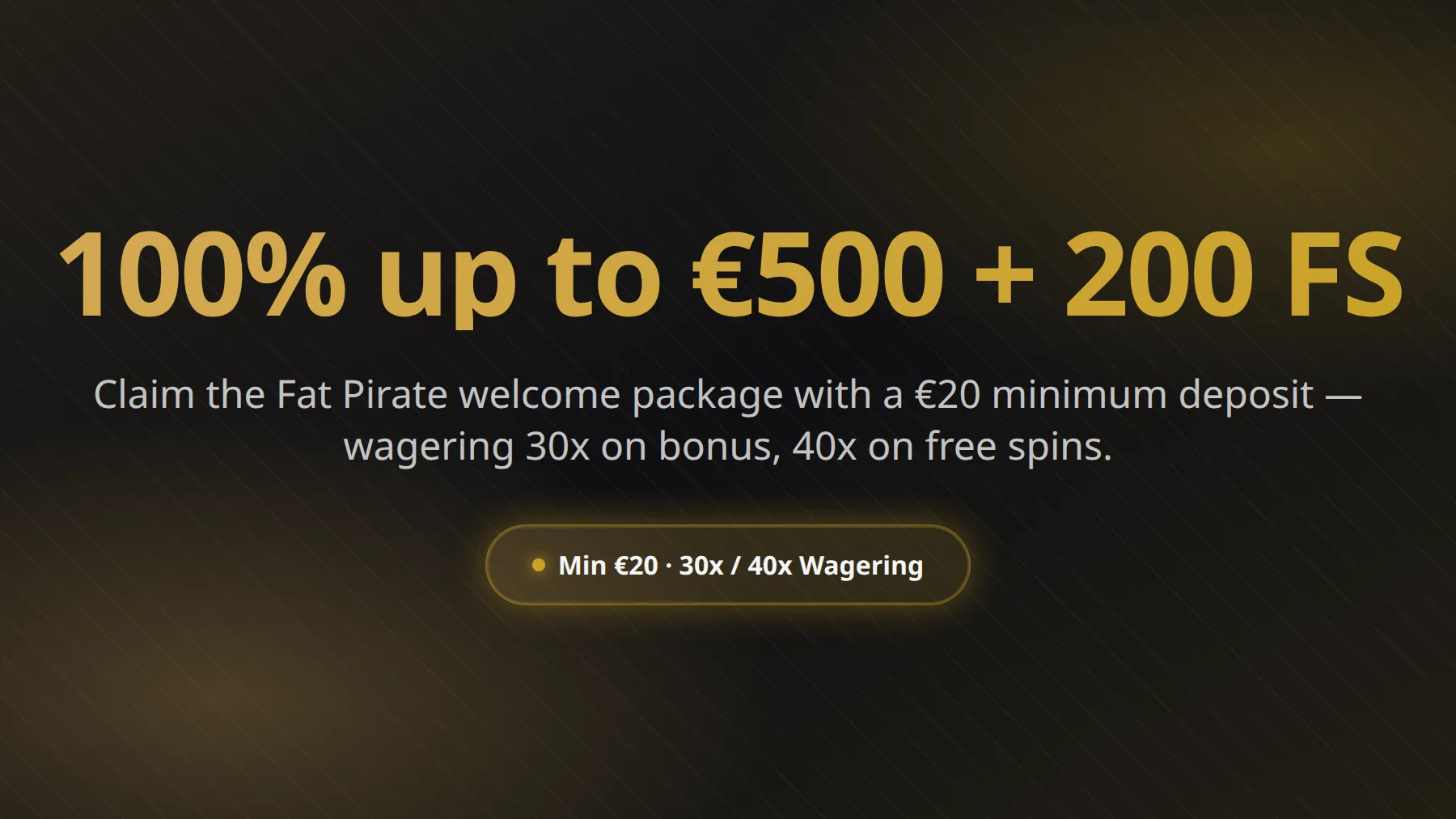 Fat Pirate Casino bonuses overview with welcome match, free spins and crypto promos